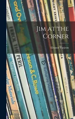 Jim en la esquina - Jim at the Corner