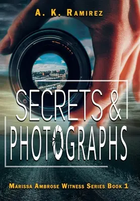 Secretos Y Fotografías - Secrets & Photographs