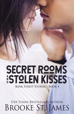 Habitaciones secretas y besos robados - Secret Rooms and Stolen Kisses