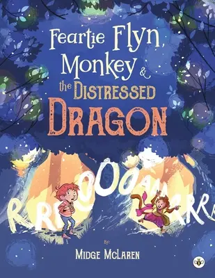 Feartie Flyn, el mono y el dragón angustiado - Feartie Flyn, Monkey and the Distressed Dragon