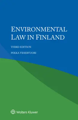 Derecho medioambiental en Finlandia - Environmental Law in Finland