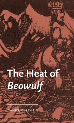 El calor de Beowulf - The Heat of Beowulf