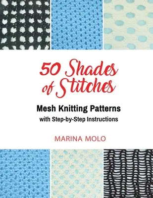 50 Sombras de Puntadas - Volumen 4 - 50 Shades of Stitches - Volume 4