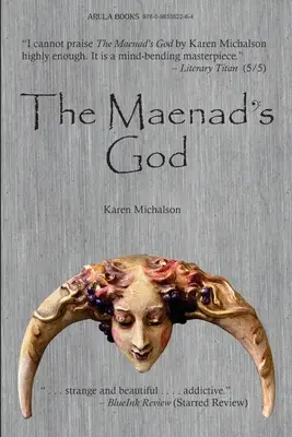 El Dios de la Ménade - The Maenad's God