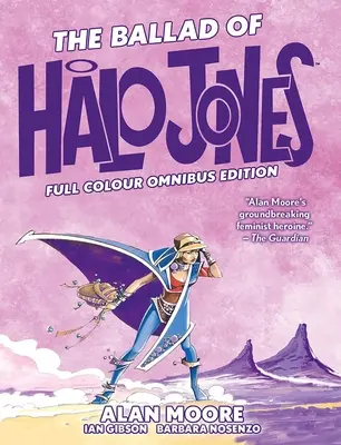 La balada de Halo Jones: Edición Omnibus a todo color - The Ballad of Halo Jones: Full Colour Omnibus Edition