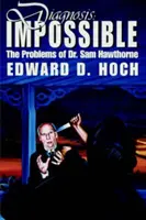 Diagnóstico: Imposible: Los problemas del Dr. Sam Hawthorne - Diagnosis: Impossible: The Problems of Dr. Sam Hawthorne