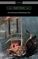 Las aventuras de Huckleberry Finn (con una introducción de Brander Matthews) - The Adventures of Huckleberry Finn (with an Introduction by Brander Matthews)