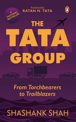 El Grupo Tata: De portadores de la antorcha a pioneros - The Tata Group: From Torchbearers to Trailblazers