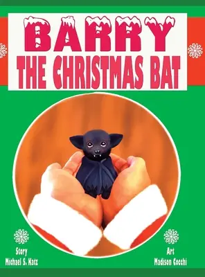 Barry, el murciélago de Navidad - Barry the Christmas Bat