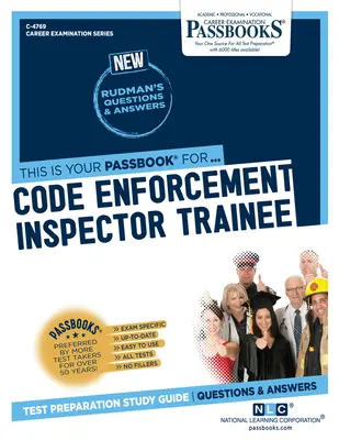 Aprendiz de Inspector de Cumplimiento de la Normativa: Guía de estudio de cartillas, volumen 4769 - Code Enforcement Inspector Trainee: Passbooks Study Guidevolume 4769