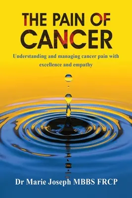 El dolor del cáncer - The Pain of Cancer