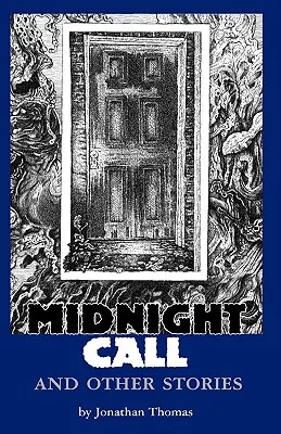 La llamada de medianoche y otros relatos - Midnight Call and Other Stories