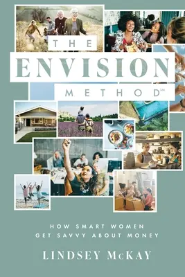 El método ENVISION - The ENVISION Method