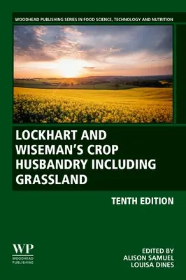 Lockhart and Wiseman's Crop Husbandry Including Grassland (Cultivos y pastizales de Lockhart y Wiseman) - Lockhart and Wiseman's Crop Husbandry Including Grassland