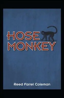 El mono de la manguera - Hose Monkey