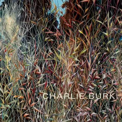 Charlie Burk: Viaje a la abstracción - Charlie Burk: Journey in Abstraction