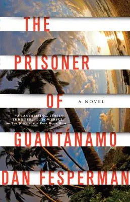 El prisionero de Guantánamo - The Prisoner of Guantanamo