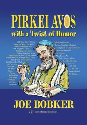 Pirkei Avos con un toque de humor - Pirkei Avos with a Twist of Humor