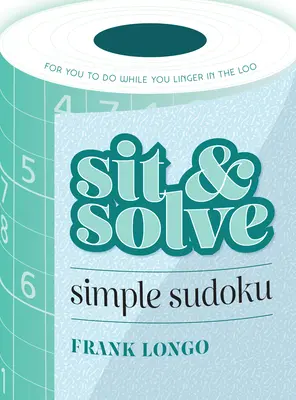 Siéntate y Resuelve Sudokus Sencillos - Sit & Solve Simple Sudoku