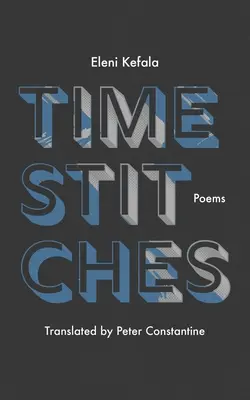 Puntadas de tiempo: Poemas - Time Stitches: Poems