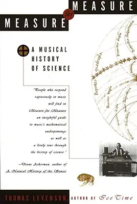 Medida por medida: Una historia musical de la ciencia - Measure for Measure: A Musical History of Science