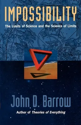 Imposibilidad: Los límites de la ciencia y la ciencia de los límites - Impossibility: The Limits of Science and the Science of Limits