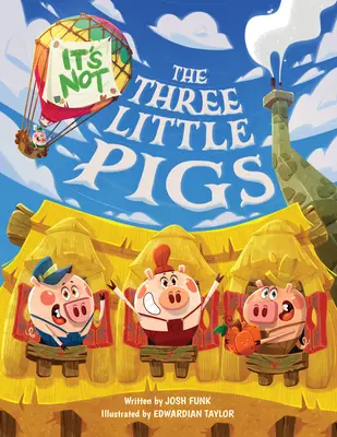 No son los tres cerditos - It's Not the Three Little Pigs