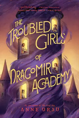 Las chicas conflictivas de la Academia Dragomir - The Troubled Girls of Dragomir Academy