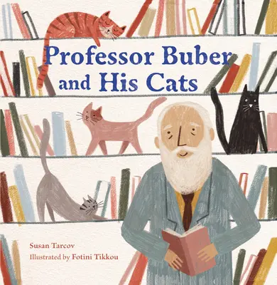 El profesor Buber y sus gatos - Professor Buber and His Cats