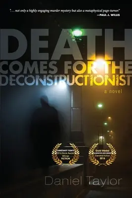 La muerte llega para el deconstruccionista - Death Comes for the Deconstructionist