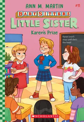 El premio de Karen (Baby-Sitters Little Sister nº 11) - Karen's Prize (Baby-Sitters Little Sister #11)