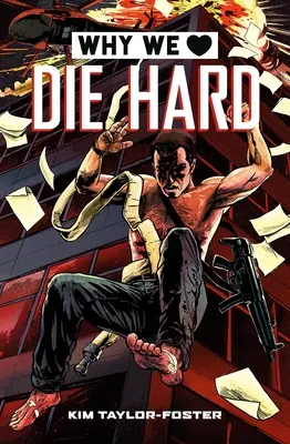 Por qué nos gusta Jungla de Cristal - Why We Love Die Hard