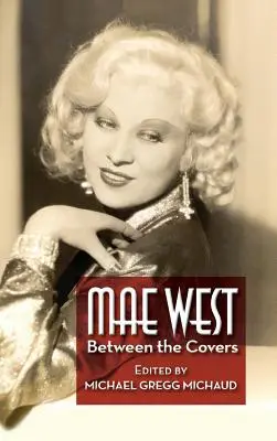 Mae West: Entre bastidores (tapa dura) - Mae West: Between the Covers (hardback)