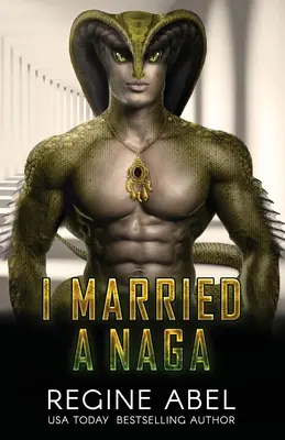 Me casé con una naga - I Married A Naga