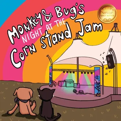 Monkey & Bug's Night at the Corn Stand Jam (La noche de Mono y Bicho en el puesto de maíz) - Monkey & Bug's Night at the Corn Stand Jam