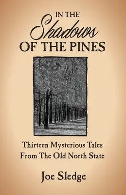 A la sombra de los pinos - In The Shadows Of The Pines