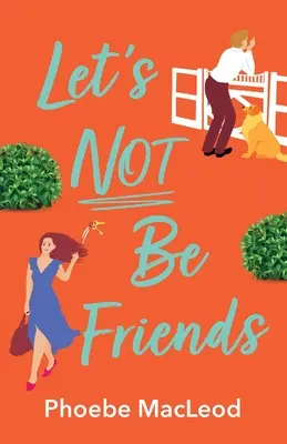 No seamos amigos - Let's Not Be Friends