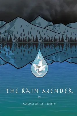 El reparador de lluvia - The Rain Mender