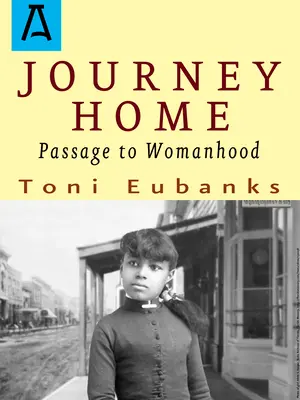 Viaje a casa: El paso a la feminidad - Journey Home: Passage to Womanhood