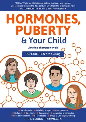 Hormonas, pubertad y su hijo: las actitudes victorianas «anticuadas» están metiendo a nuestros adolescentes en problemas - Hormones, Puberty & Your Child: 'Old Hat' Victorian Attitudes Are Getting Our Teens Into Trouble