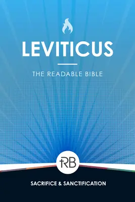 La Biblia legible: Levítico Levítico - The Readable Bible: Leviticus