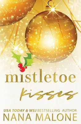 Besos de Muérdago - Mistletoe Kisses