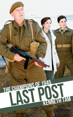 Última publicación: Los campeones de 1945 - Last Post: The Champions of 1945