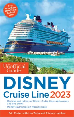 Guía no oficial de la línea de cruceros Disney 2023 - The Unofficial Guide to the Disney Cruise Line 2023