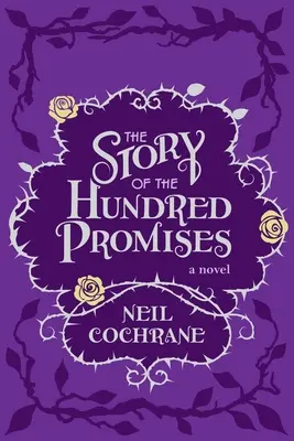 La historia de las cien promesas - The Story of the Hundred Promises