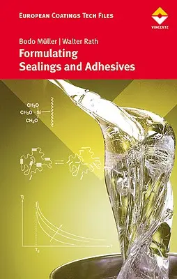 Formulación de adhesivos y sellantes - Formulating Adhesives and Sealants