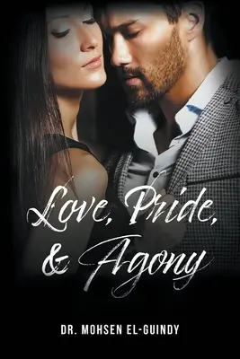 Amor, orgullo y agonía - Love Pride & Agony