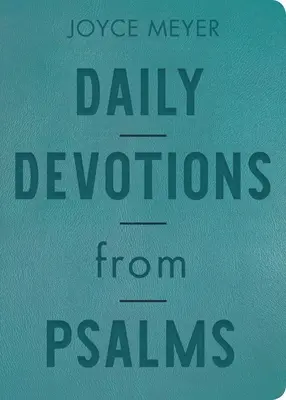 Devociones diarias de los Salmos: 365 inspiraciones diarias - Daily Devotions from Psalms: 365 Daily Inspirations