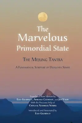 El maravilloso estado primordial - The Marvelous Primordial State