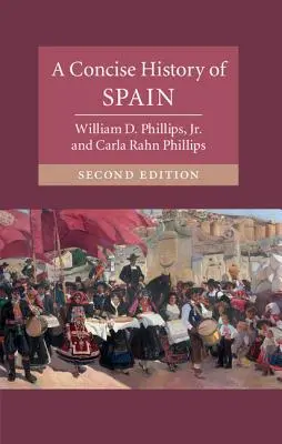 Historia sucinta de España - A Concise History of Spain